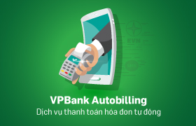 Auto Billing – Dịch vụ thanh toán hóa đơn tự động